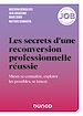 Télécharger le livre :  Les secrets d'une reconversion professionnelle réussie