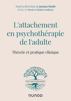Télécharger le livre :  L'attachement en psychothérapie de l'adulte