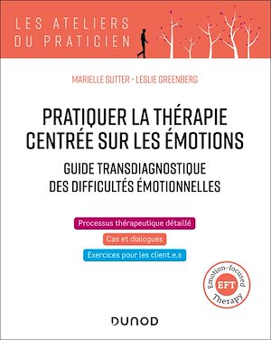 Téléchargez le livre :  Pratiquer la thérapie centrée sur les émotions