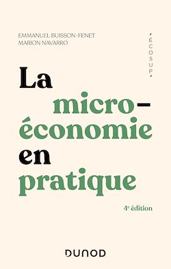 Télécharger le livre :  La microéconomie en pratique - 4e éd.