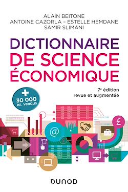 Télécharger le livre :  Dictionnaire de science économique - 7e éd.