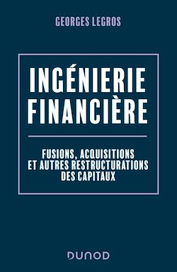 Télécharger le livre :  Ingénierie financière - 2e éd.
