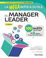 Télécharger le livre :  La MEGA boîte à outils du manager leader - 2e éd.