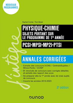 Télécharger le livre :  Physique-Chimie sujets portant sur le programme de 1re année - Annales corrigées - 2e éd.