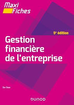 Télécharger le livre :  Maxi fiches - Gestion financière de l'entreprise - 5e éd.