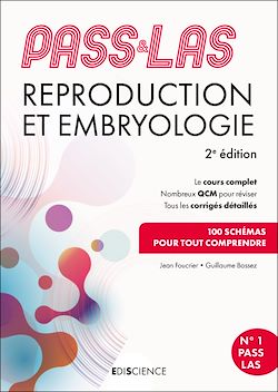 Télécharger le livre :  PASS & LAS  Reproduction et Embryologie 2e éd.