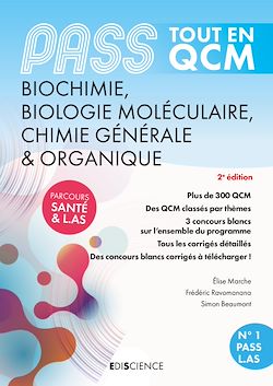 Télécharger le livre :  PASS Tout en QCM Biochimie, Biologie moléculaire, Chimie organique - 4e éd.