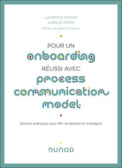 Télécharger le livre :  Pour un onboarding réussi avec Process Communication Model®