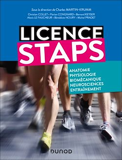 Télécharger le livre :  Licence STAPS : Anatomie, physiologie, biomécanique, neurosciences du sport et entraînement