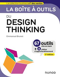 Télécharger le livre :  La boîte à outils du Design Thinking - 2e éd.