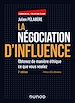 Télécharger le livre :  La négociation d'influence - 3e éd.