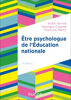 Télécharger le livre :  Etre psychologue de l'Education nationale - 3e éd.