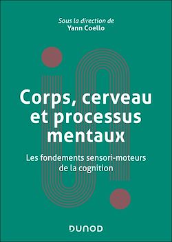 Télécharger le livre :  Corps, cerveau et processus mentaux