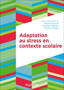 Télécharger le livre :  Adaptation au stress en contexte scolaire