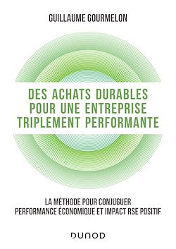 Télécharger le livre :  Des achats durables pour une entreprise triplement performante