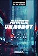 Télécharger le livre :  Aimer un robot avec Blade Runner