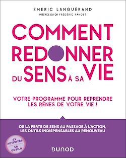 Télécharger le livre :  Comment redonner du sens à sa vie