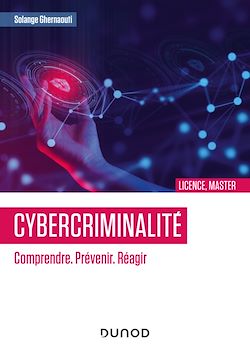 Télécharger le livre :  Cybercriminalité : Comprendre. Prévenir. Réagir