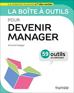 Télécharger le livre :  La boîte à outils pour devenir manager