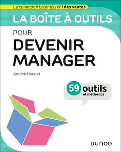 Télécharger le livre :  La boîte à outils pour devenir manager