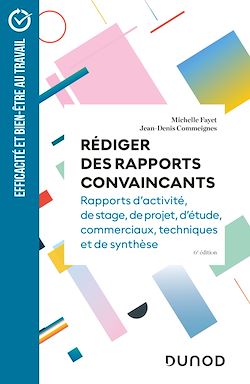Télécharger le livre :  Rédiger des rapports convaincants - 6e éd