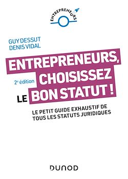 Télécharger le livre :  Entrepreneurs, choisissez le bon statut ! - 2e éd.