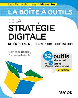 Télécharger le livre :  La boîte à outils de la stratégie digitale - 2e éd.