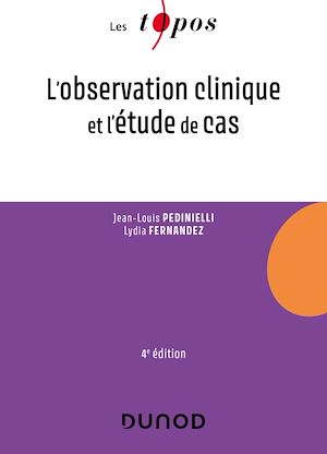 Téléchargez le livre :  L'observation clinique et l'étude de cas
