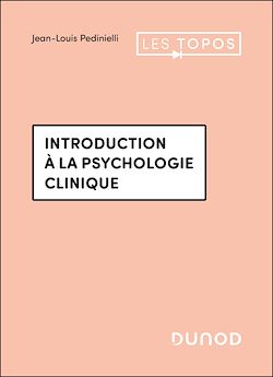 Télécharger le livre :  Introduction à la psychologie clinique - 4e éd.
