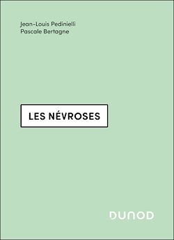 Télécharger le livre :  Les névroses - 3e éd.