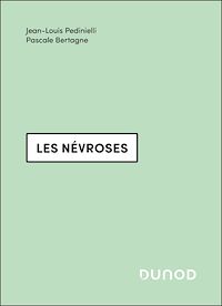 Téléchargez le livre :  Les névroses - 3e éd.