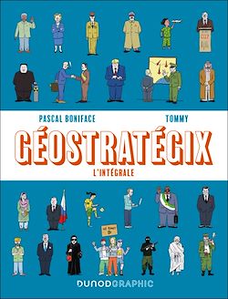 Télécharger le livre :  Géostratégix : L'intégrale