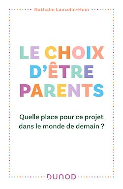 Télécharger le livre :  Le choix d'être parents