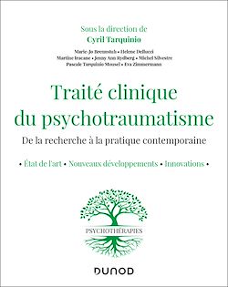Télécharger le livre :  Traité clinique du psychotraumatisme