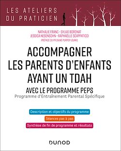 Télécharger le livre :  Accompagner les parents d'enfants avec TDAH - Avec PEPS
