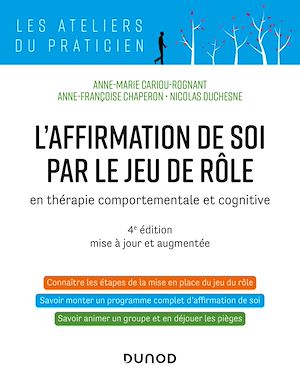 Téléchargez le livre :  L'affirmation de soi par le jeu de rôle - 4e éd.