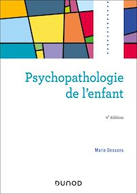 Téléchargez le livre :  Psychopathologie de l'enfant - 4e éd.