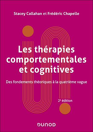 Téléchargez le livre :  Les thérapies comportementales et cognitives - 2e éd.