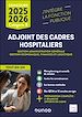 Télécharger le livre :  Concours Adjoint des cadres hospitaliers 2025-2026