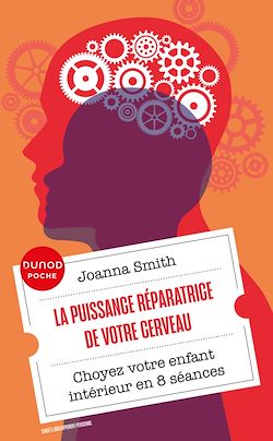 Télécharger le livre :  La puissance réparatrice de votre cerveau