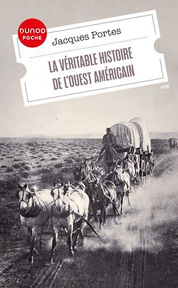 Télécharger le livre :  La véritable histoire de l'Ouest américain