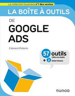 Télécharger le livre :  La boîte à outils de Google Ads