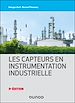Télécharger le livre :  Les capteurs en instrumentation industrielle - 9e éd.