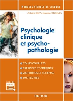 Télécharger le livre :  Manuel visuel de psychologie clinique et psychopathologie - 4e éd.