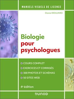 Télécharger le livre :  Manuel visuel de biologie pour psychologues - 4e éd.