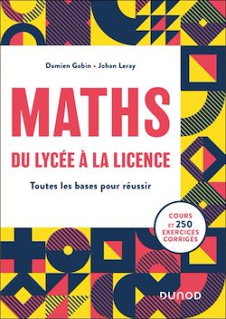 Télécharger le livre :  Mathématiques, du lycée à la Licence
