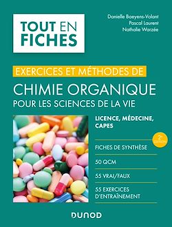 Télécharger le livre :  Exercices et méthodes de chimie organique pour les sciences de la vie - 2e éd.