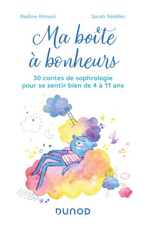 Téléchargez le livre :  Ma boîte à bonheurs