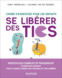 Télécharger le livre :  Se libérer des Tics - Cahier d'exercices pour les enfants