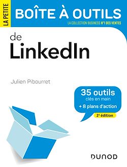 Télécharger le livre :  La petite boite à outils de LinkedIn - 2e éd.